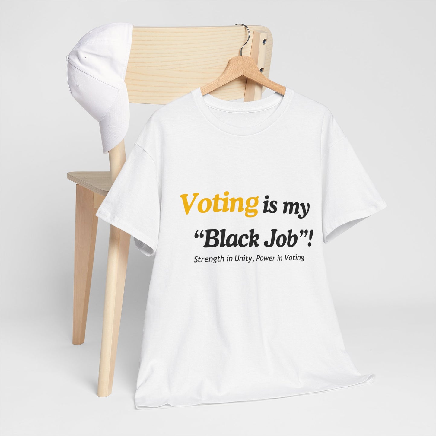 "Voting is My Black Job" Tee (Gold on White)