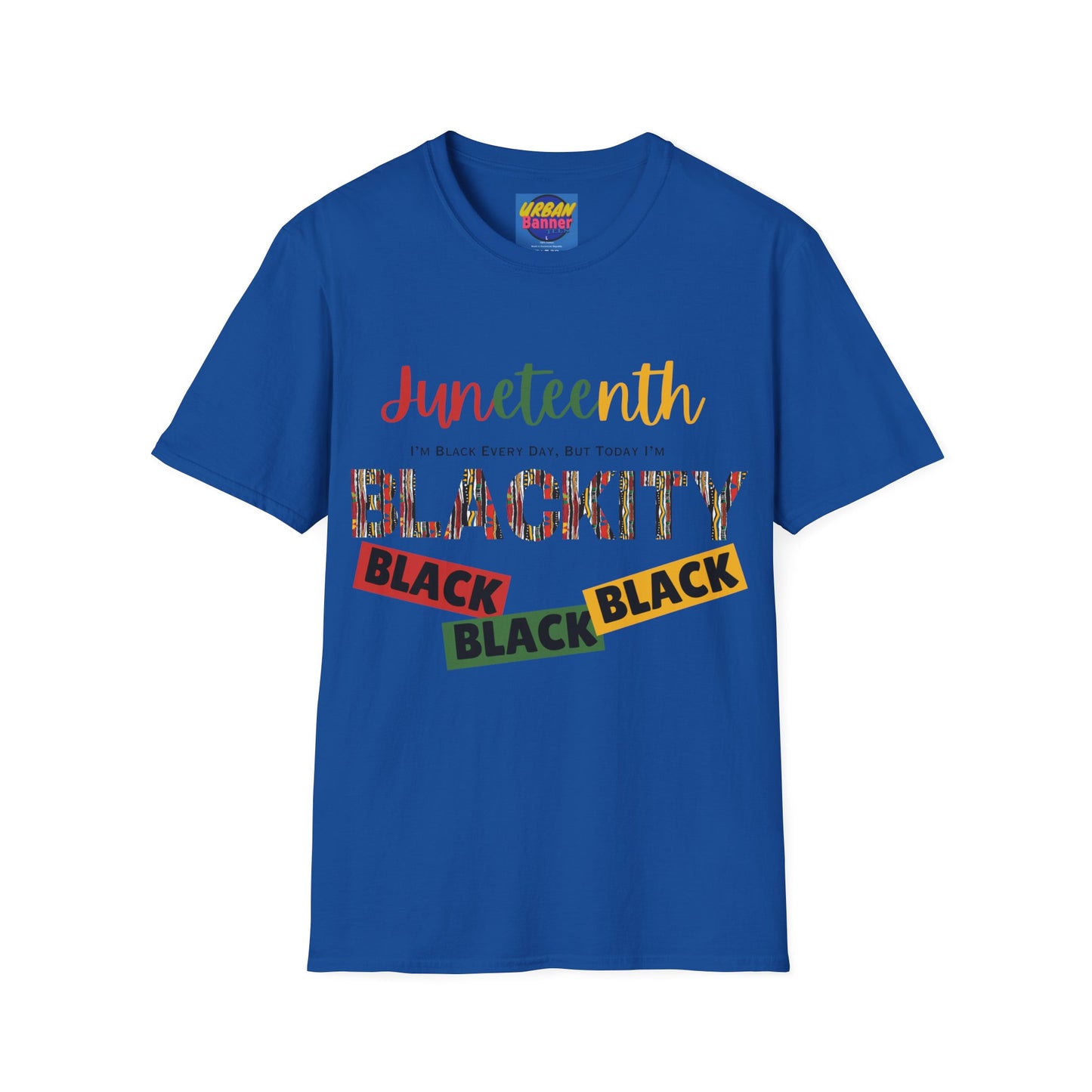 "Juneteenth: Unapologetically Black" Celebratory T-Shirt - Embrace Your Blackness, Today and Every Day