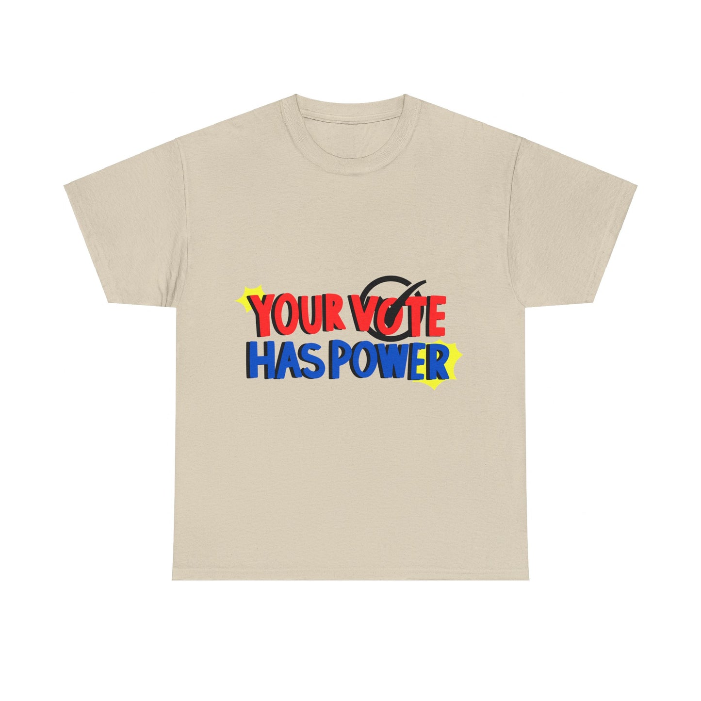 Empower Your Voice: "Your Vote Has Power" Tee