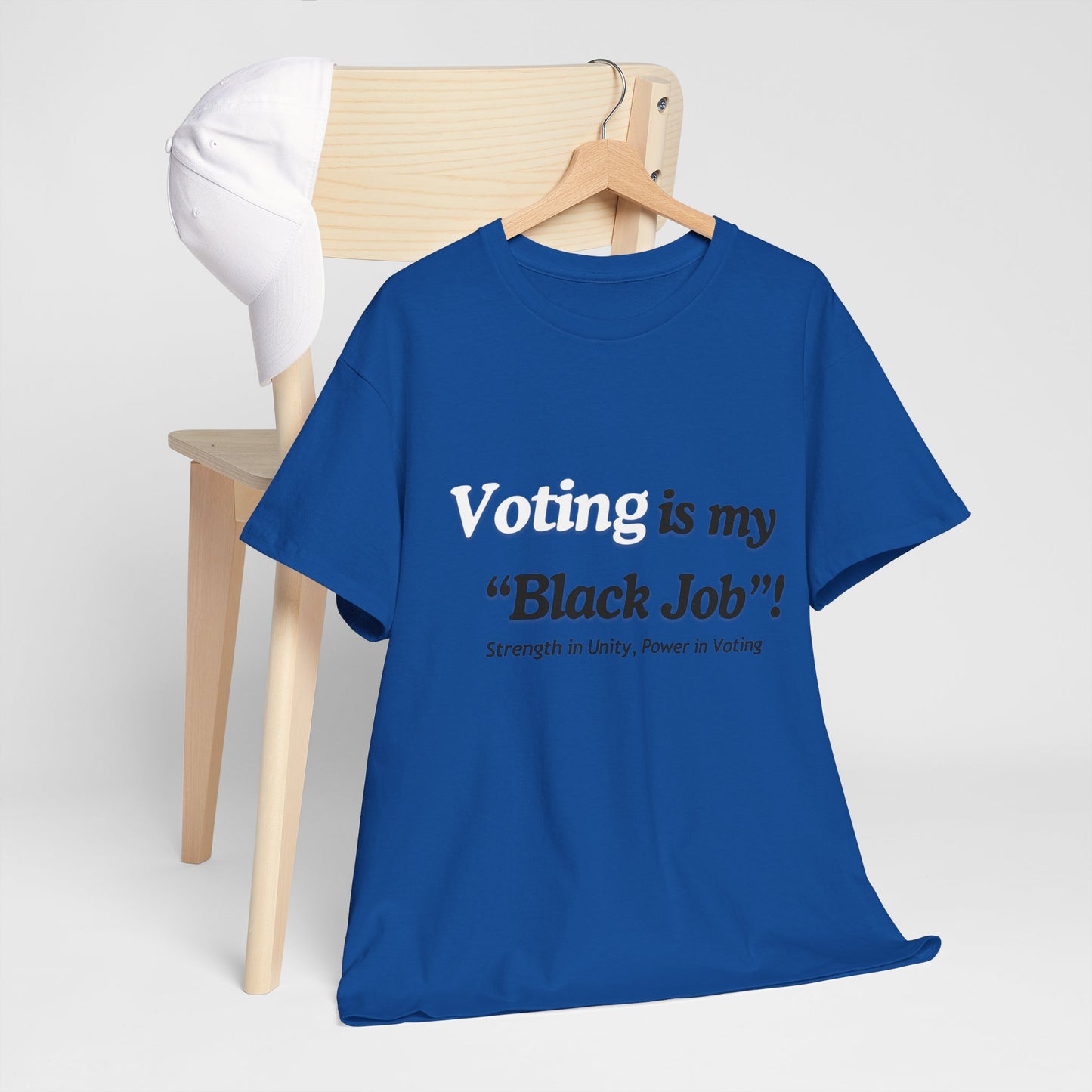 "Voting is My Black Job" Tee (White on Blue)