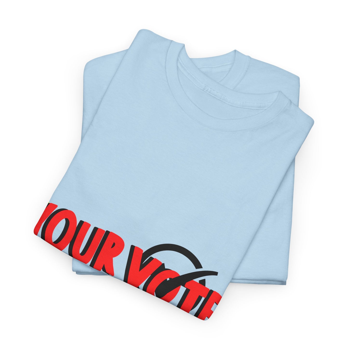 Empower Your Voice: "Your Vote Has Power" Tee