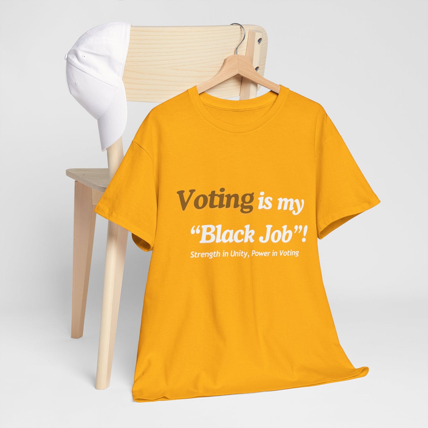 "Voting is My Black Job" Tee (Brown on Gold)